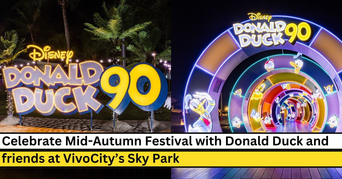 Join Donald Duck and Friends for a Magical Mid-Autumn Celebration at VivoCity’s Sky Park!