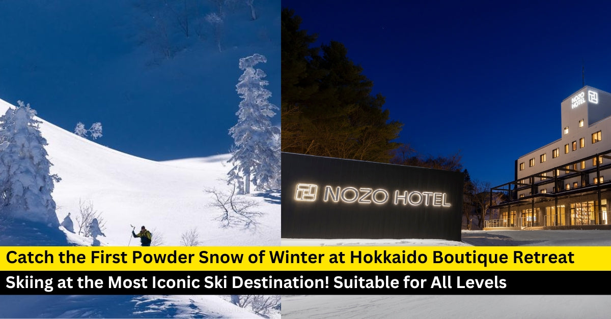 Catch the First Powder Snow of Winter at Hokkaido Boutique Retreat Nozo Hotel