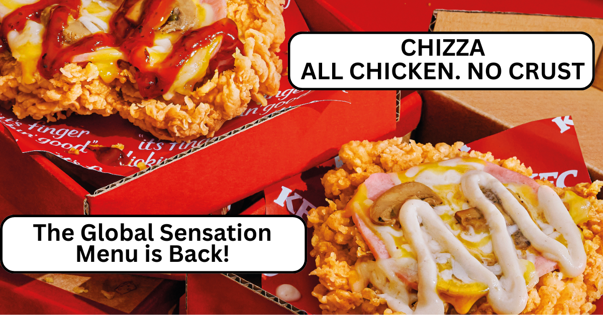 KFC Brings Back The Global Sensation CHIZZA to its Singapore Menu