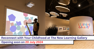 Reconnect with Your Childhood at The New Learning Gallery in Singapore Art Museum (SAM)