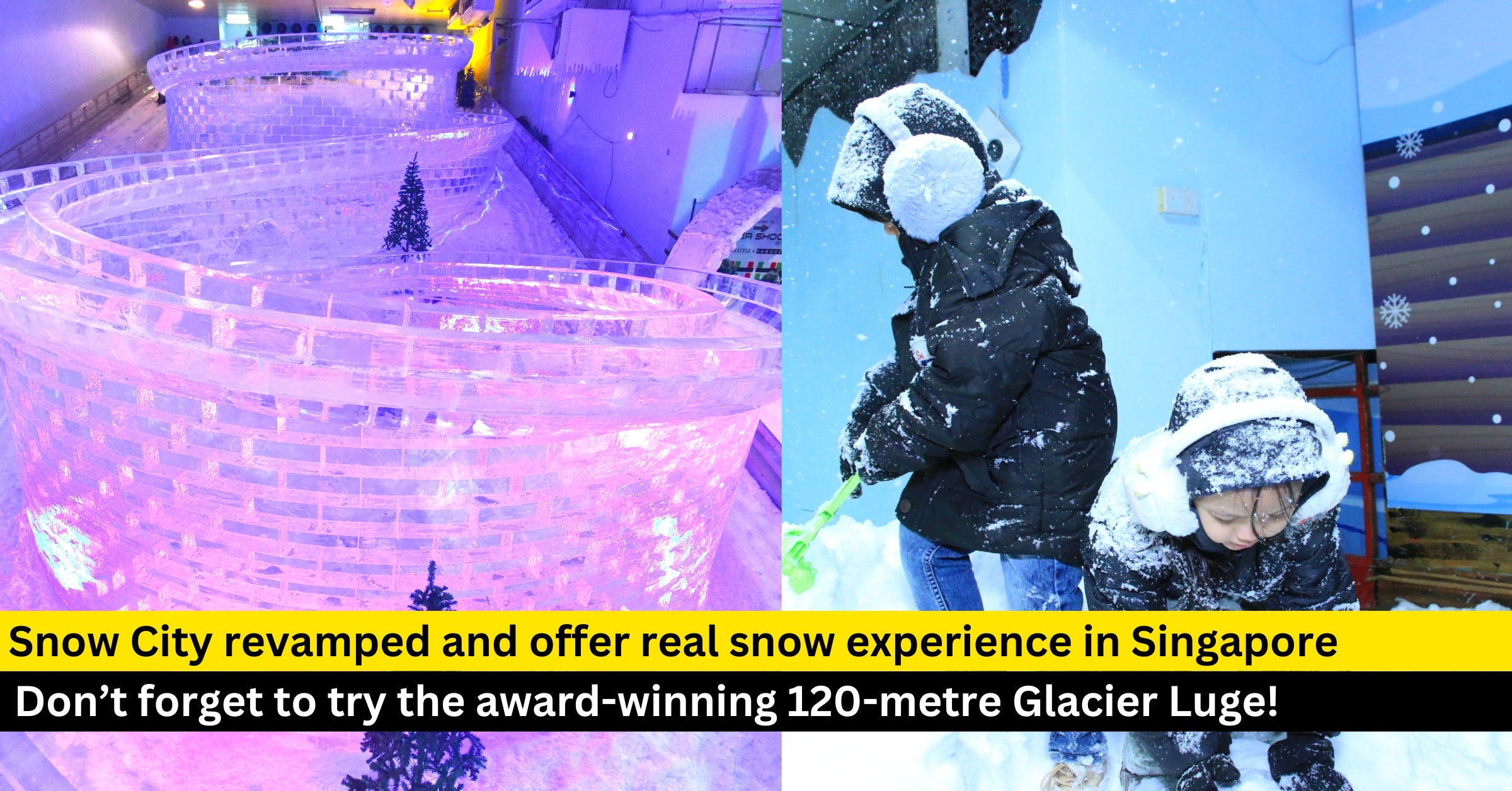 Experience Winter in Singapore at The Revamped Snow City