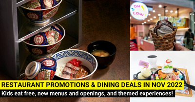 22 Restaurant Promotions and Dining Deals in Singapore This November 2022