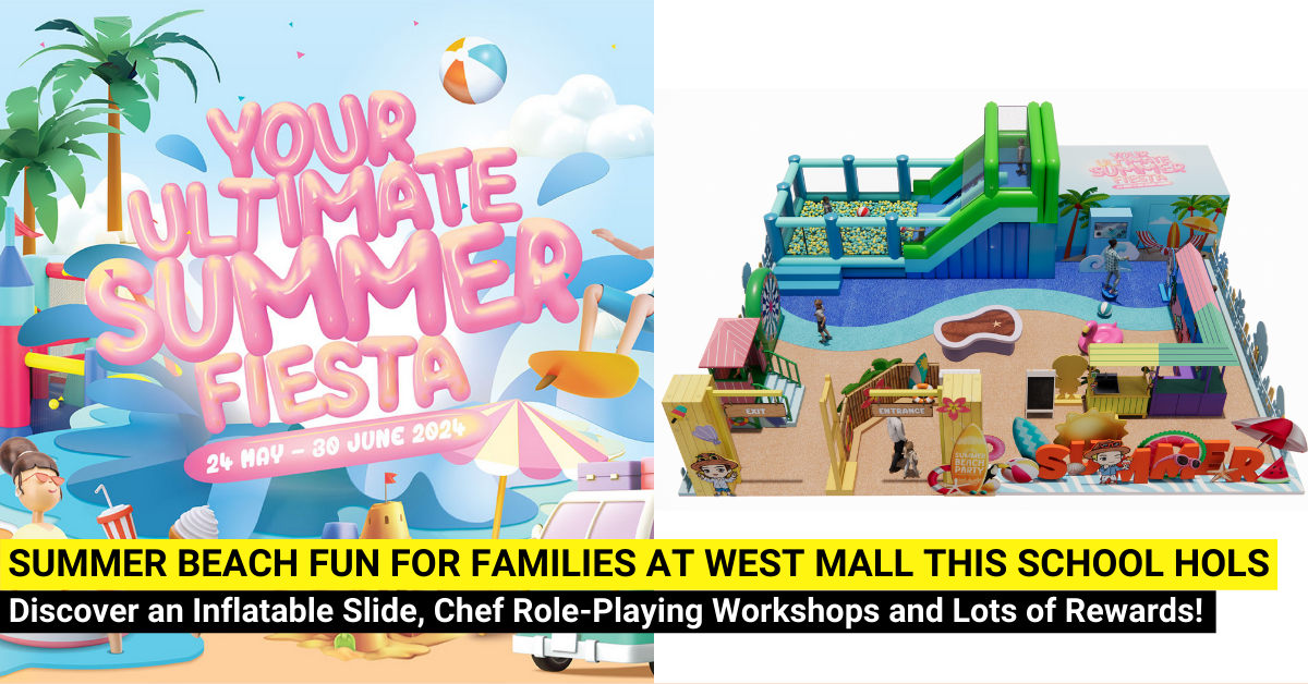 Discover Summer Beach Fun at West Mall with an Inflatable Slide, Role-Playing Workshops and Lots of Rewards this June School Holidays!