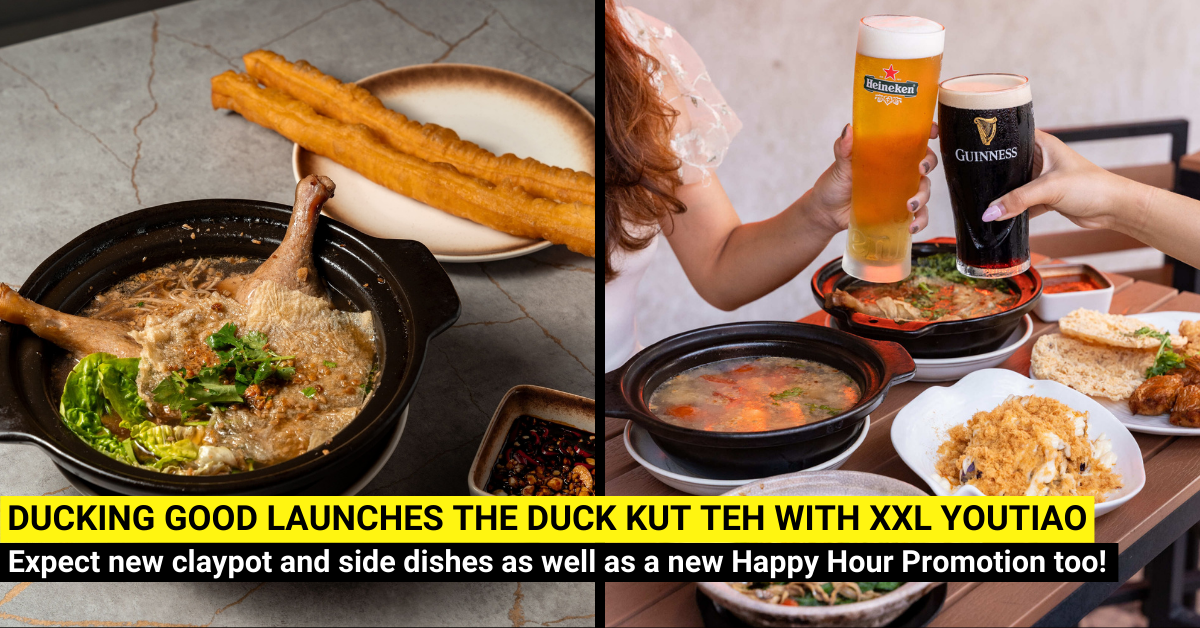 Ducking Good Launches First-ever Duck Kut Teh with XXL Youtiao, alongside New Exciting Sides