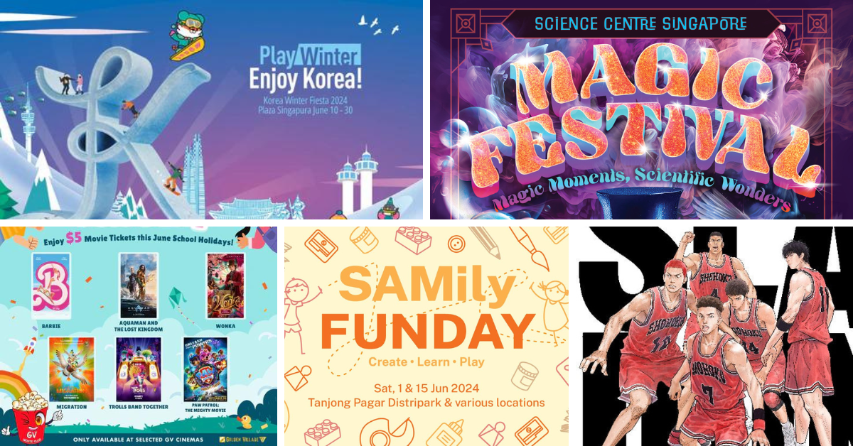 The Best Things To Do With Kids In Singapore This Week (10 - 16 June 2024)